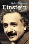 EINSTEIN. SU VIDA Y SU UNIVERSO | 9788499080130 | ISAACSON, WALTER