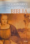 DICCIONARIO ENCICLOPEDICO DE LA BIBLIA | 9788425418150 | BOGAERT, PIERRE-MAURICE/DELCOR, MATTHIAS/JACOB, EDMOND/LIPI324;SKI, ÉDOUARD/MARTIN-ACHARD, ROBERT/