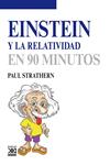 EINSTEIN Y LA RELATIVIDAD EN 90 MINUTOS | 9788432316609 | STRATHERN, PAUL