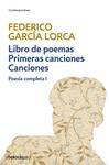 POESÍA COMPLETA I  (LORCA) | 9788497931625 | GARCÍA LORCA, FEDERICO