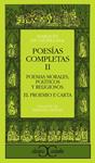 POESIAS COMPLETAS II. POEMAS MORALES, POLITICOS Y RELIGIOSOS | 9788470393297 | SANTILLANA, MARQUES DE