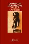 MES CON MONTALBANO, UN | 9788478887699 | CAMILLERI, ANDREA