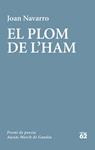 PLOM DE L'HAM, EL | 9788429773798 | NAVARRO TERCERO, JOAN