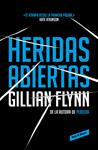 HERIDAS ABIERTAS | 9788439728115 | FLYNN, GILLIAN