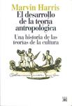 DESARROLLO DE LA TEORÍA ANTROPOLÓGICA, EL. | 9788432303593 | HARRIS, MARVIN