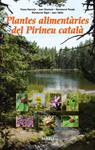 PLANTES ALIMENTÀRIES DEL PIRINEU CATALÀ | 9788492811328 | VVAA