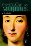 HISTORIA DE LAS MUJERES 4. EL SIGLO XIX | 9788430603916 | DUBY, GEORGES / PERROT, MICHELLE (ED.)