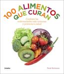 100 ALIMENTOS QUE CURAN | 9788415989400 | BARTIMEUS, PAULA