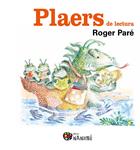 PLAERS DE LECTURA | 9788499755397 | PARÉ, ROGER