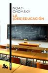 (DES)EDUCACIÓN, LA | 9788408006633 | CHOMSKY, NOAM