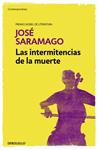 INTERMITENCIAS DE LA MUERTE | 9788490628775 | SARAMAGO,JOSÉ