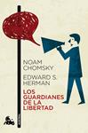 GUARDIANES DE LA LIBERTAD, LOS | 9788408112396 | CHOMSKY / HERMAN