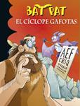 BAT PAT. EL CICLOPE GAFOTAS | 9788490431641 | PAVANELLO,ROBERTO