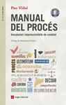 MANUAL DEL PROCÉS | 9788416139620 | VIDAL, PAU