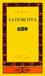 LA DOROTEA | 9788470393600 | LOPE DE VEGA