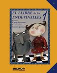 LLIBRE DE LES ENDEVINALLES 1, EL | 9788448931032 | ALCOVERRO, CARME/ SERRANO, LUCÍA