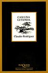 CASI UNA LEYENDA | 9788472233744 | RODRIGUEZ, CLAUDIO