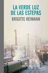 VERDE LUZ DE LAS ESTEPAS, LA | 9788415217848 | REINMANN, BRIGITTE