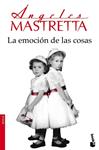 EMOCIÓN DE LAS COSAS, LA | 9788432222573 | MASTRETTA, ÁNGELES