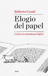 ELOGIO DEL PAPEL | 9788434419193 | ROBERTO CASATI