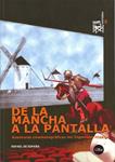 DE LA MANCHA A LA PANTALLA | 9788447532032 | ESPAÑA. RAFAEL DE