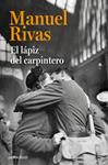 EL LÁPIZ DEL CARPINTERO | 9788490628843 | RIVAS , MANUEL