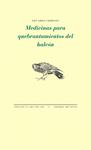 MEDICINAS PARA QUEBRANTAMIENTOS DEL HALCÓN | 9788415894407 | CHIRINOS, EDUARDO