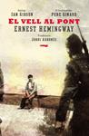 EL VELL AL PONT | 9788494494277 | HEMINGWAY, ERNEST