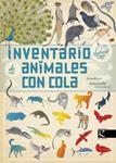 INVENTARIO ILUSTRADO DE ANIMALES CON COLA | 9788415250753 | ALADJIDI, VIRGINIE/TCHOUKRIEL, EMMANUELLE