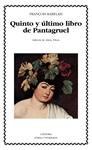 QUINTO Y ÚLTIMO LIBRO DE PANTAGRUEL | 9788437632483 | RABELAIS, FRANÇOIS