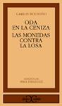 ODAS EN LA CENIZA. LAS MONEDAS CONTRA LA LOSA | 9788470395895 | BOUSOÑO, CARLOS