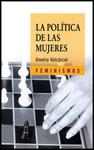 LA POLITICA DE LAS MUJERES | 9788437615011 | VALCARCEL, AMELIA