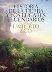 HISTORIA DE LA TIERRA Y LOS LUGARES | 9788426421944 | ECO, UMBERTO