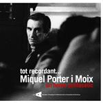 TOT RECORDANT MIQUEL PORTER I MOIX : UN HOME POLIFACÈTIC | 9788447531509 | AA. VV.