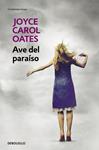 AVE DEL PARAÍSO | 9788466330176 | OATES, JOYCE CAROL