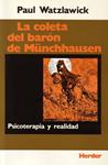 LA COLETA DEL BARON DE MUNCHHAUSEN. PSICOTERAPIA Y REALIDAD | 9788425417672 | WATZLAWICK, PAUL