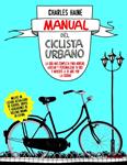 MANUAL DEL CICLISTA URBANO | 9788448069032 | HAINE, CHARLES