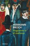 HUGUENAU O EL REALISMO | 9788497939287 | BROCH, HERMANN