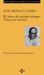 TEMA DE NUESTRO TIEMPO, EL | 9788430938063 | ORTEGA Y GASSET, JOSÉ