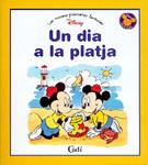 UN DIA A LA PLATJA | 9788447405053 | WALT DISNEY COMPANY