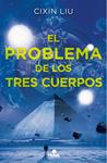 EL PROBLEMA DE LOS TRES CUERPOS | 9788466659734 | LIU, CIXIN