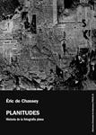 PLANITUDES. HISTORIA DE LA FOTOGRAFIA PLANA | 9788478002153 | CHASSEY, ERIC DE