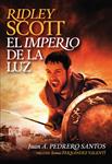 RIDLEY SCOTT EL IMPERIO DE LA LUZ | 9788415405306 | PEDRERO SANTOS, JUAN A.