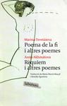 POEMA DE LA FI I ALTRES POEMES. RÈQUIEM I ALTRES POEMES | 9788492549009 | TSVETÀIEVA / AKHMÀTOVA