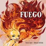 FUEGO | 9788448837181 | LÓPEZ, MERCÉ; BELTRÁN, REBECCA