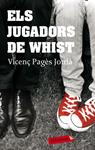 ELS JUGADORS DE WHIST | 9788499300498 | PAGÈS, VICENÇ