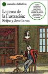 LA PROSA DE LA ILUSTRACION: FEIJOO Y JOVELLANOS | 9788470397295 | VARIOS AUTORES