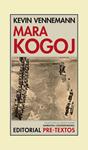 MARA KOGOJ | 9788415297581 | VENNEMANN, KEVIN