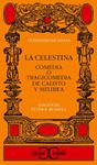 CELESTINA, LA. COMEDIA O TRAGICOMEDIA DE CALISTO Y MELIBEA | 9788470396175 | ROJAS, FERNANDO DE