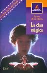 LA CLAU MAGICA | 9788447406746 | REID BANKS, LYNNY